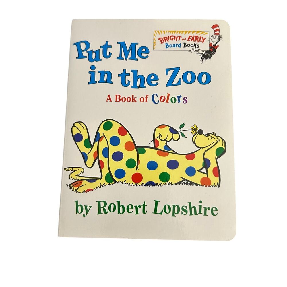 Put Me in the Zoo: A Book of Colors by Robert Lopshire Cardboard Book